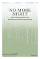 No More Night SATB choral sheet music cover